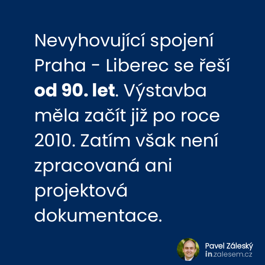 Nevyhovující železniční spojení Praha - Liberec se řeší od 90. let